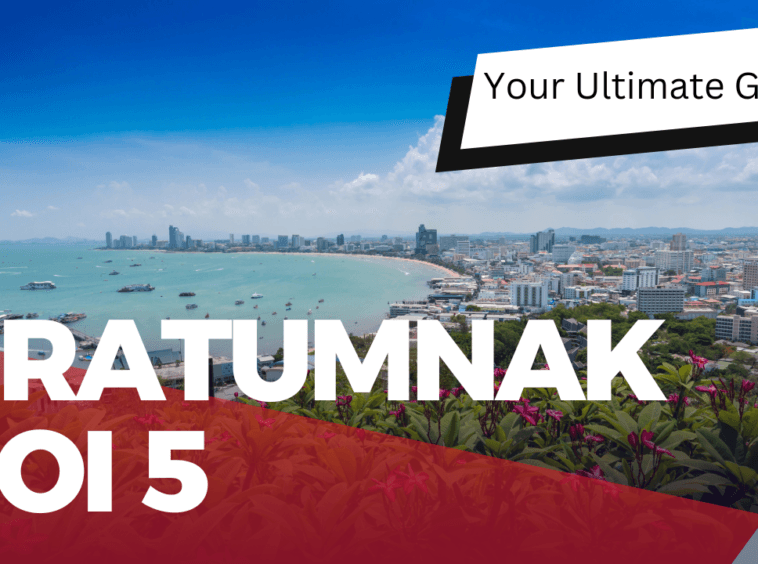 Pratumnak Soi 5: Your Ultimate Guide to the Heart of Pratumnak