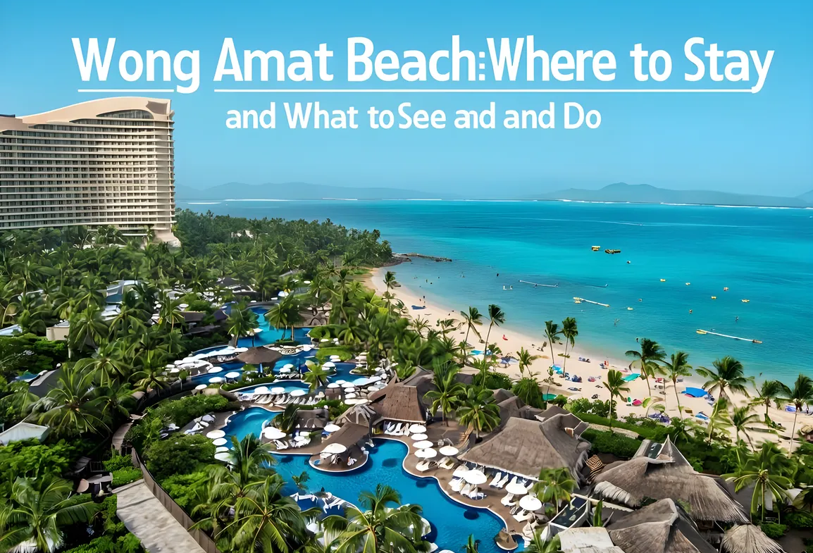 Wong Amat Beach: Where to Stay and What to See and Do